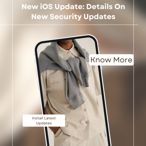 {Latest 2022} New IOS Update: Details On New Security Updates | Cell To ...