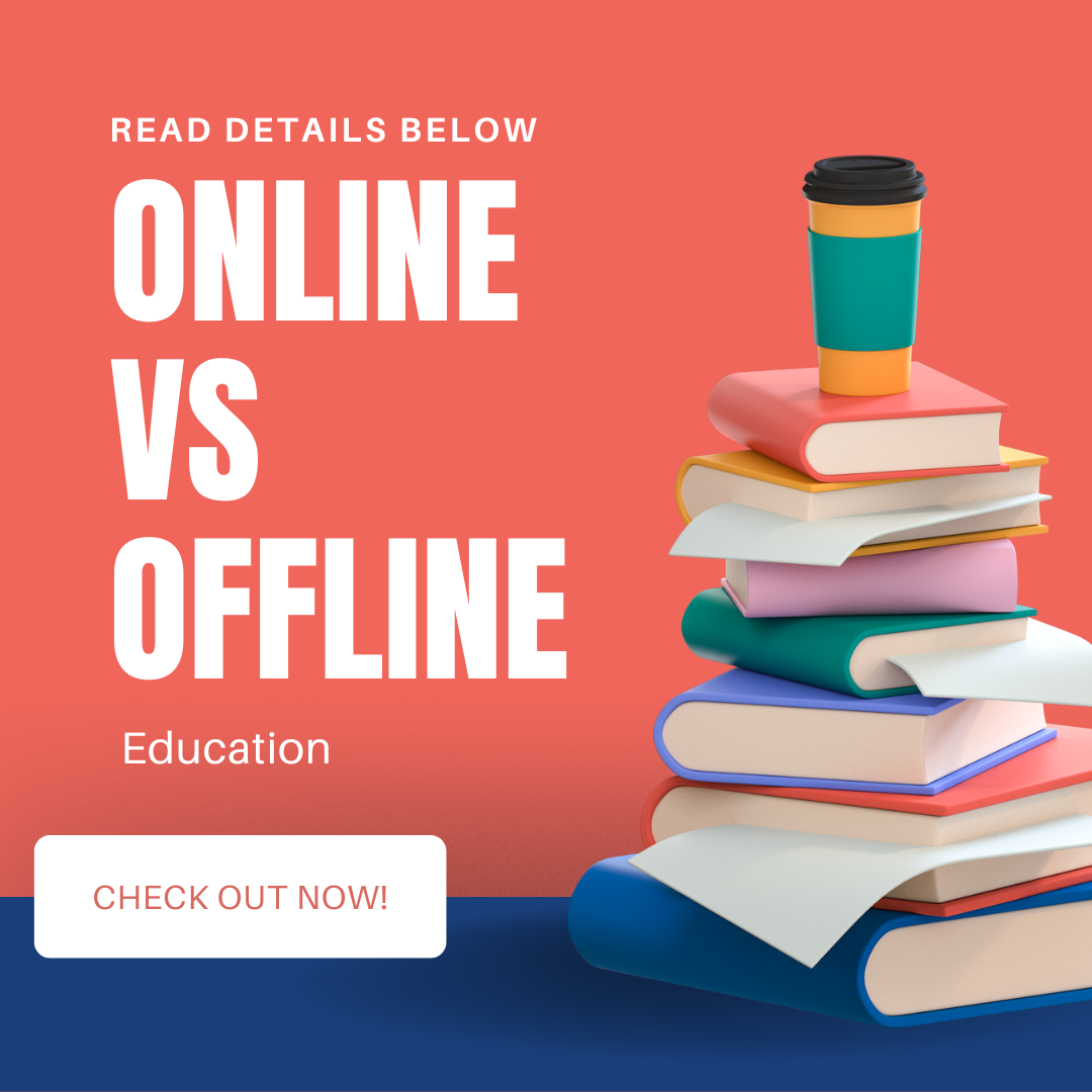 better-online-education-vs-offline-education-2023-with-right-guidelines